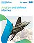 ADVANCED TECHNOLOGIES – AVIATION AND DEFENSE SILICONES PRODUCT GUIDE