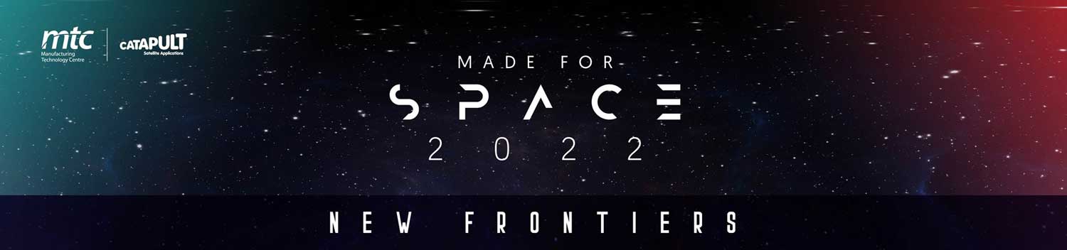 06-07 July 2022,
MADE FOR SPACE 2022